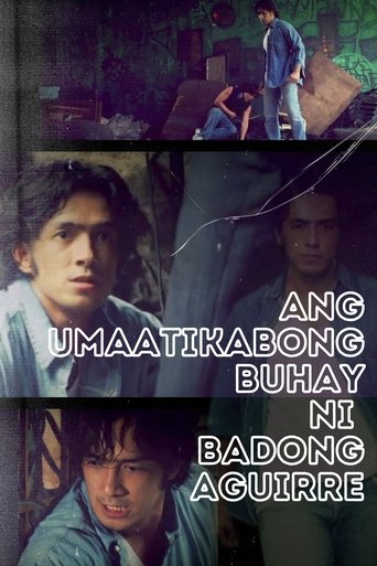 Ang Umaatikabong Buhay ni Badong Aguirre Poster of Ang Umaatikabong Buhay ni Badong Aguirre