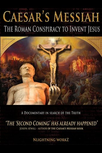 Caesar's Messiah: The Roman Conspiracy to Invent Jesus Poster of Caesar's Messiah: The Roman Conspiracy to Invent Jesus
