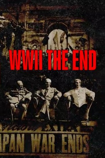 WWII – The End Poster of WWII – The End