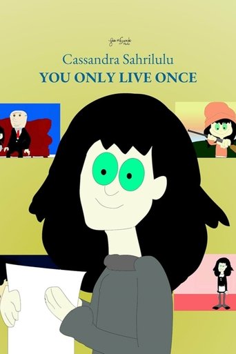 Cassandra Sahrilulu: You only live once Poster of Cassandra Sahrilulu: You only live once