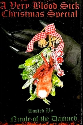 A Very Blood Sick Christmas Special Poster of A Very Blood Sick Christmas Special