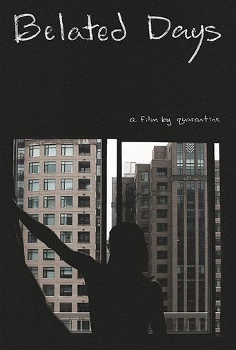 Belated Days Poster of Belated Days