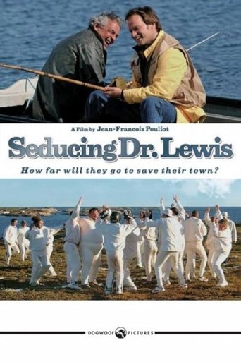 Seducing Doctor Lewis Poster of Seducing Doctor Lewis