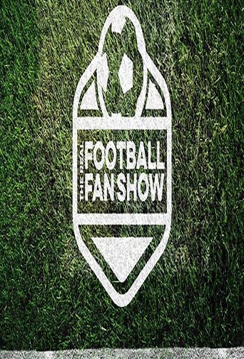 The Real Football Fan Show Poster of The Real Football Fan Show