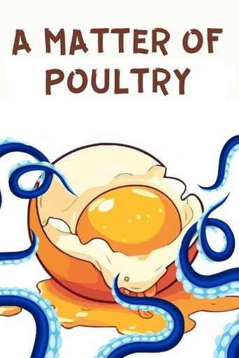 A Matter of Poultry Poster of A Matter of Poultry