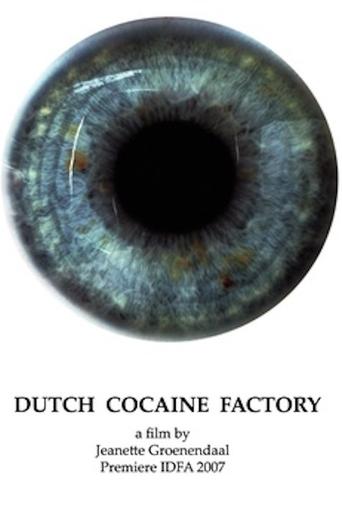 Dutch Cocaine Factory Poster of Dutch Cocaine Factory