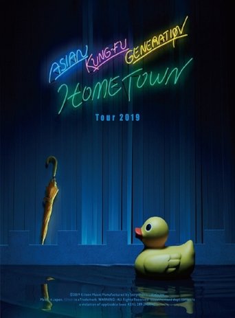 ASIAN KUNG-FU GENERATION Tour 2019: Hometown Poster of ASIAN KUNG-FU GENERATION Tour 2019: Hometown