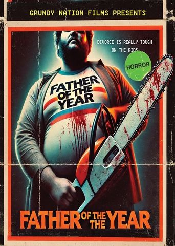 Father of the Year Poster of Father of the Year