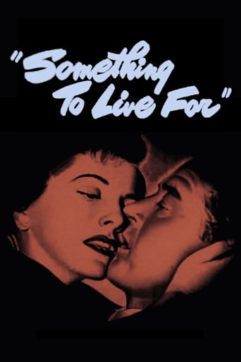 Something to Live For Poster of Something to Live For