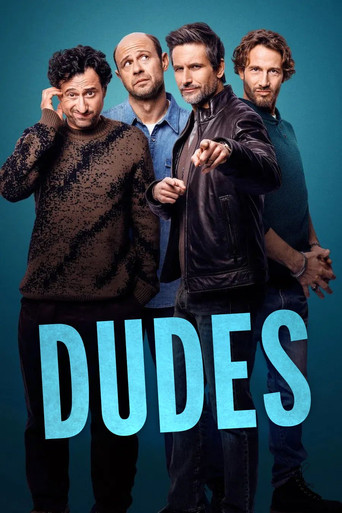 Dudes Poster of Dudes