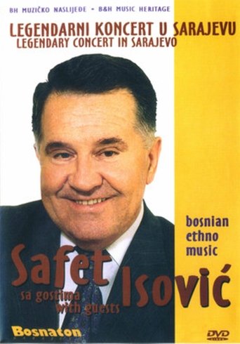 Safet Isović - Legendary Concert in Sarajevo with Guests Poster of Safet Isović - Legendary Concert in Sarajevo with Guests