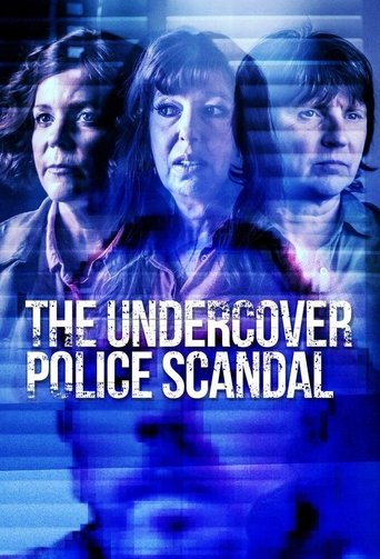 The Undercover Police Scandal: Love and Lies Exposed Poster of The Undercover Police Scandal: Love and Lies Exposed