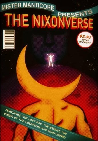 The Nixon Verse: A Monument Mythos Story Poster of The Nixon Verse: A Monument Mythos Story