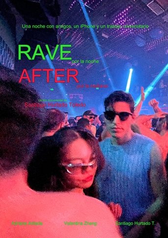 Rave por la noche, After por la mañana Poster of Rave por la noche, After por la mañana