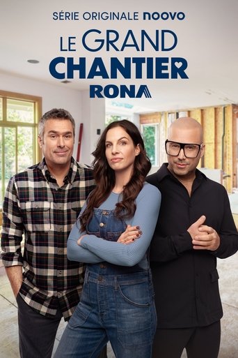Le grand chantier RONA Poster of Le grand chantier RONA