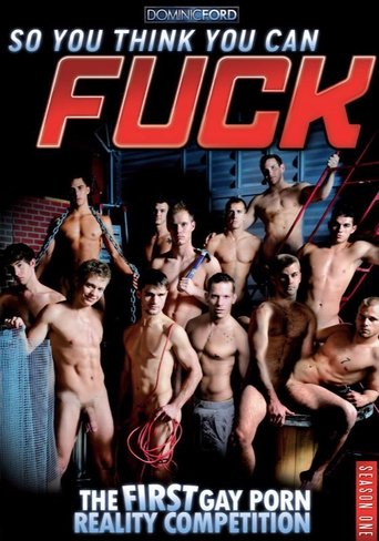 So You Think You Can Fuck Season 1 Poster of So You Think You Can Fuck Season 1