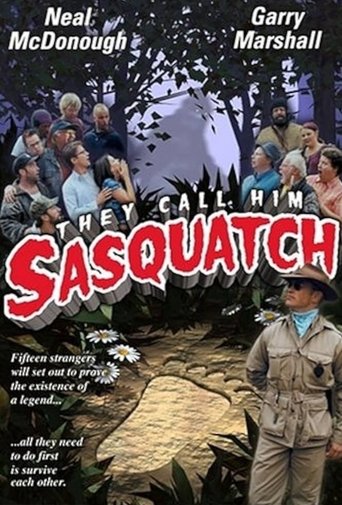 They Call Him Sasquatch Poster of They Call Him Sasquatch