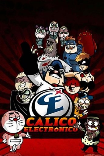 Cálico Electrónico Poster of Cálico Electrónico