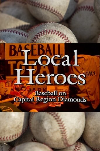 Local Heroes: Baseball on Capital Region Diamonds Poster of Local Heroes: Baseball on Capital Region Diamonds