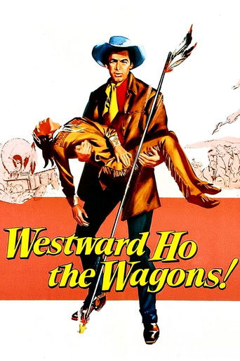 Westward Ho, The Wagons! Poster of Westward Ho, The Wagons!