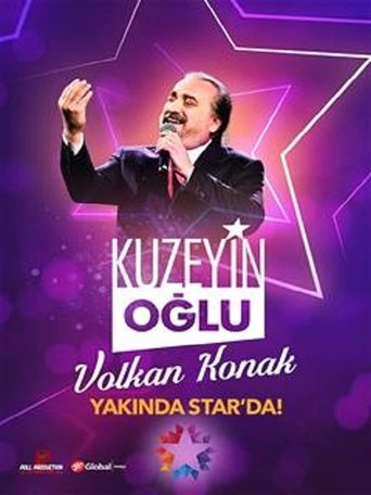 Kuzeyin Oğlu Volkan Konak Poster of Kuzeyin Oğlu Volkan Konak