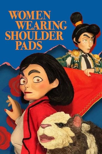 Women Wearing Shoulder Pads - Movie Version Poster of Women Wearing Shoulder Pads - Movie Version