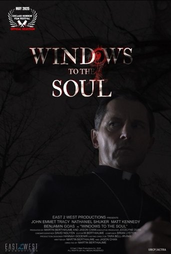 Windows to the Soul Poster of Windows to the Soul