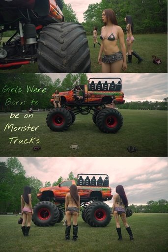 Girls Were Born to be on Monster Trucks Poster of Girls Were Born to be on Monster Trucks