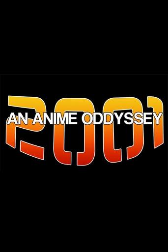 2001: An Anime Odyssey Poster of 2001: An Anime Odyssey