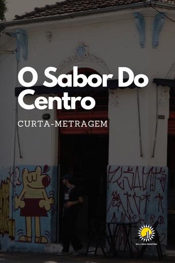 O Sabor Do Centro Poster of O Sabor Do Centro