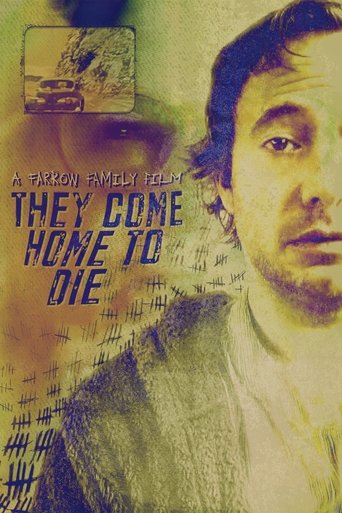 They Come Home to Die Poster of They Come Home to Die