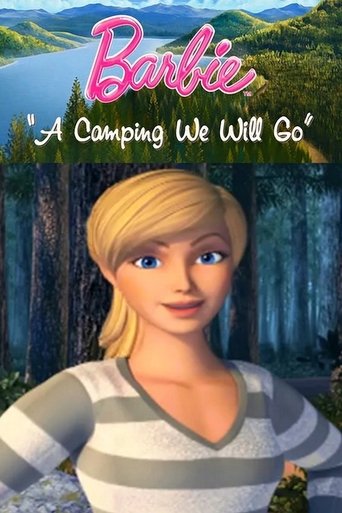Barbie: A Camping We Will Go Poster of Barbie: A Camping We Will Go