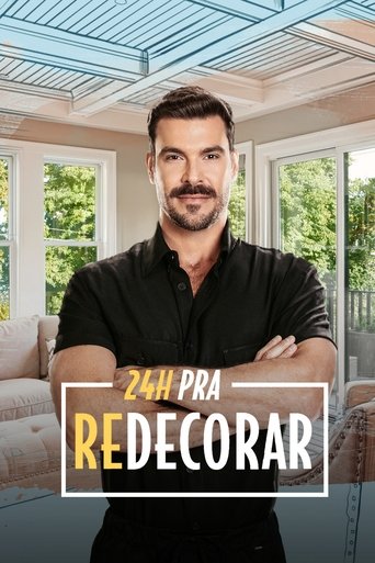 24 Horas pra Redecorar Poster of 24 Horas pra Redecorar