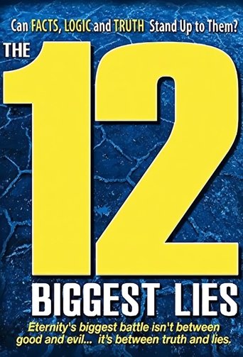 The 12 Biggest Lies Poster of The 12 Biggest Lies
