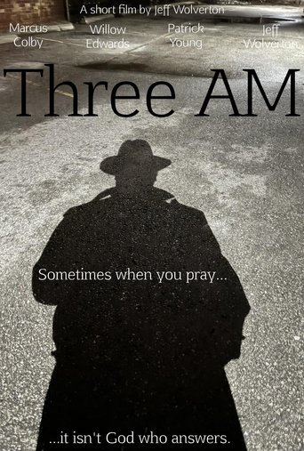 Three AM Poster of Three AM
