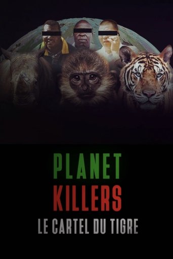 Planet Killers : Le cartel du tigre Poster of Planet Killers : Le cartel du tigre