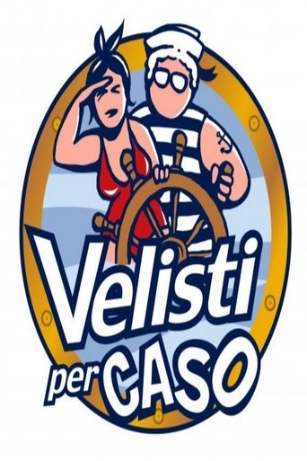 Velisti per Caso Poster of Velisti per Caso