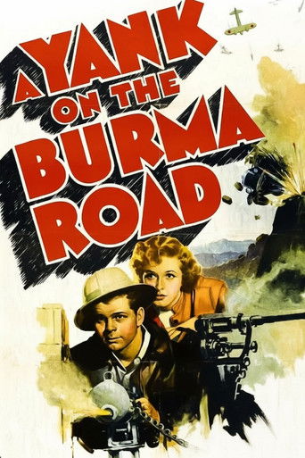 A Yank on the Burma Road Poster of A Yank on the Burma Road