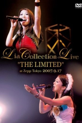 Lia COLLECTION LIVE "THE LIMITED" at Zepp Tokyo 2007.9.17 Poster of Lia COLLECTION LIVE "THE LIMITED" at Zepp Tokyo 2007.9.17