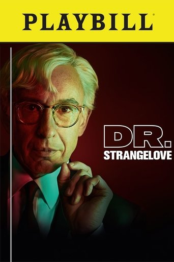 National Theatre Live: Dr. Strangelove Poster of National Theatre Live: Dr. Strangelove