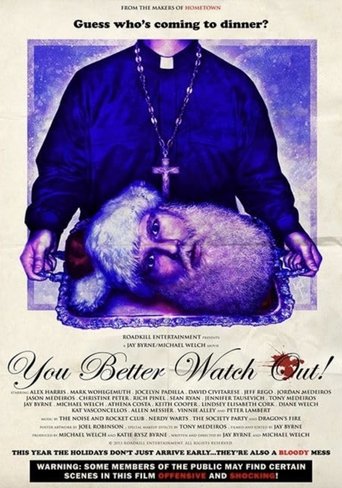 You Better Watch Out! Poster of You Better Watch Out!