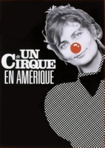 The Cirque: An American Odyssey Poster of The Cirque: An American Odyssey