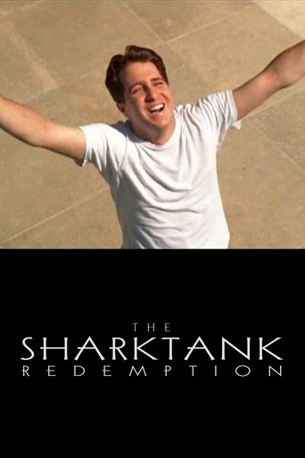 The SharkTank Redemption Poster of The SharkTank Redemption