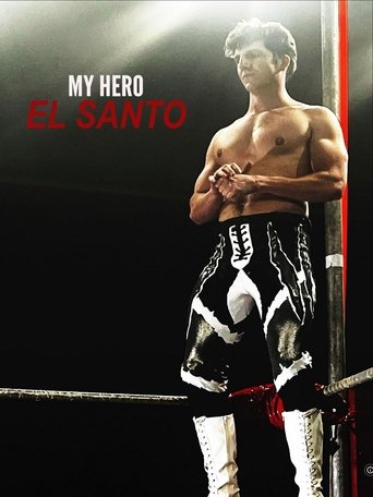 My Hero El Santo Poster of My Hero El Santo