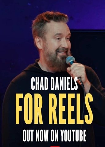 Chad Daniels: For Reels Poster of Chad Daniels: For Reels