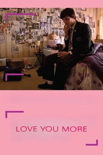 Love You More Poster of Love You More