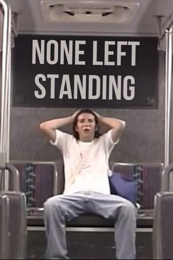 None Left Standing Poster of None Left Standing