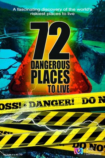 72 Dangerous Places to Live Poster of 72 Dangerous Places to Live