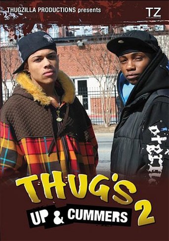 Thug's Up & Cummers 2 Poster of Thug's Up & Cummers 2