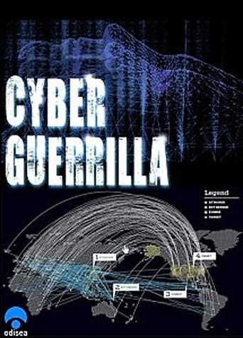Cyber Guérilla: Hackers, pirates et guerres secrètes Poster of Cyber Guérilla: Hackers, pirates et guerres secrètes